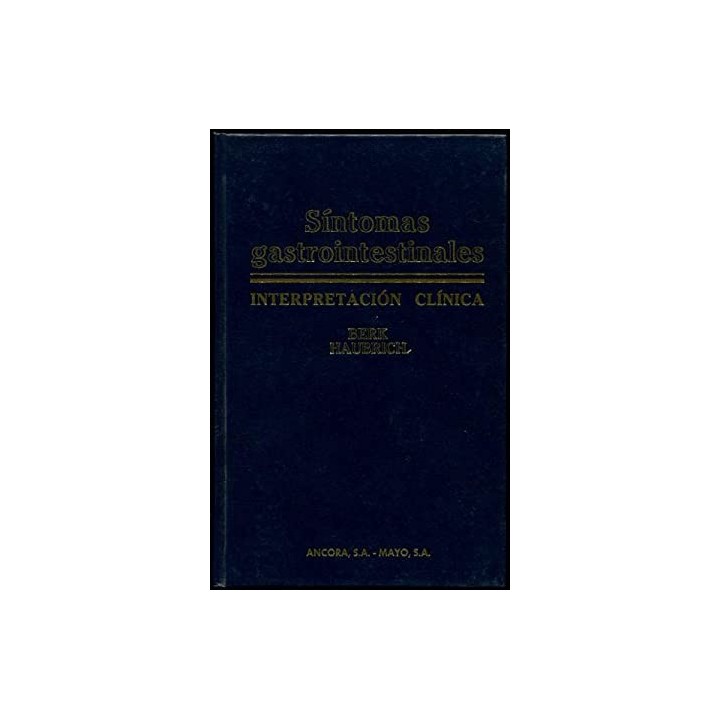 SINTOMAS GASTROINTESTINALES. INTERPRETACIÓN CLINICA.